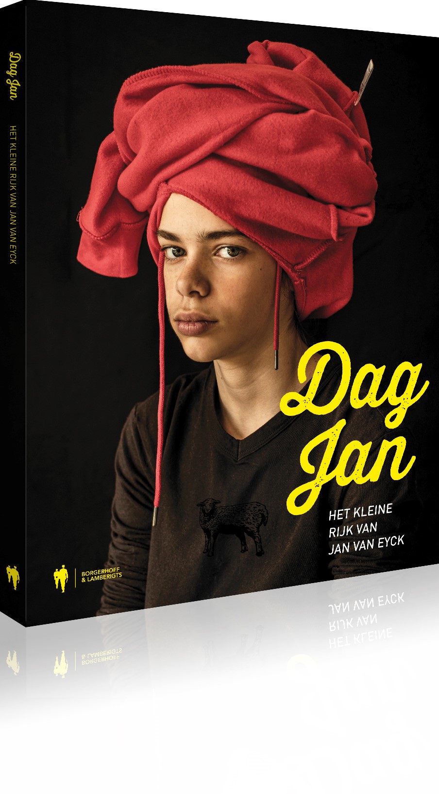 Cover van het boek Dag Jan, Het Kleine rijk van Jan van Eyck
